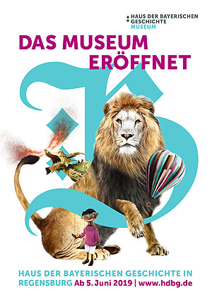 Plakat zur Eröffnung des Museums Haus der Bayerischen Geschichte