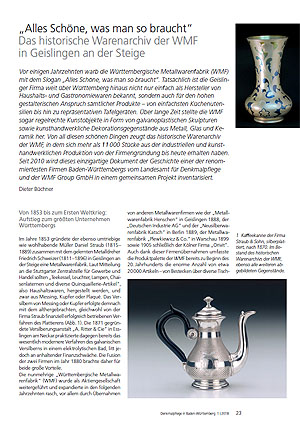 Das Nachrichtenblatt der baden-württembergischen Denkmalpflege widmete dem Warenarchiv der WMF in Heft 1/2018 einen ausführlichen Artikel. Er steht online zur Verfügung.