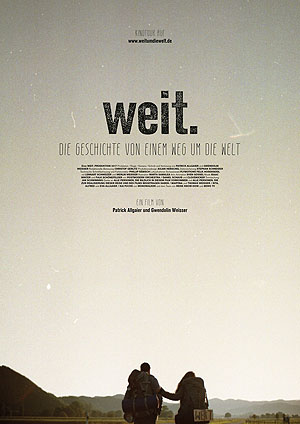 Der Schwarzwald im Film: Als modernen Schwarzwaldfilm zeigt das Freilichtmuseum Vogtsbauernhof am 13. Juli die Reisedokumentation „WEIT. Die Geschichte von einem Weg um die Welt“. Foto: Filmplakat